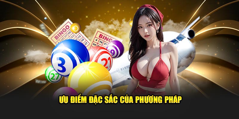 Ưu điểm đặc sắc bậc nhất của phương pháp